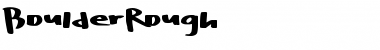 Download BoulderRough Regular Font Title Preview
