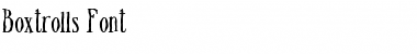 Download Boxtrolls Font Regular Font Title Preview