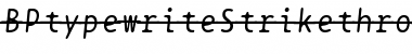 Download BPtypewriteStrikethrough Italic Font Title Preview