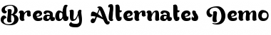Download Bready Alternates Demo Regular Font Title Preview