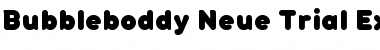 Download Bubbleboddy Neue Trial ExtraBold Font Title Preview