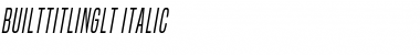 Download Built Titling Light Italic Font Title Preview