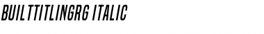 Download Built Titling Italic Font Title Preview