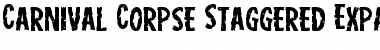 Download Carnival Corpse Staggered Expanded Expanded Font Title Preview