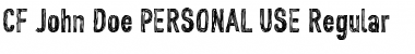Download CF John Doe PERSONAL USE Regular Font Title Preview