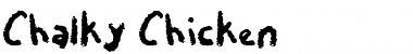 Download Chalky Chicken Regular Font Title Preview