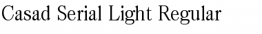 Download Casad-Serial-Light Regular Font Title Preview