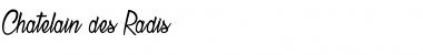 Download Chatelain des Radis Regular Font Title Preview