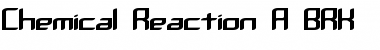 Download Chemical Reaction A BRK Regular Font Title Preview