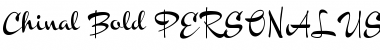 Download Chinal Bold PERSONAL USE ONLY Regular Font Title Preview