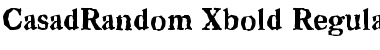 Download CasadRandom-Xbold Regular Font Title Preview