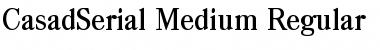 Download CasadSerial-Medium Regular Font Title Preview