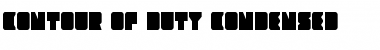 Download Contour of Duty Condensed Condensed Font Title Preview