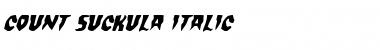 Download Count Suckula Italic Italic Font Title Preview