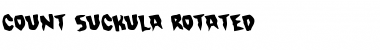 Download Count Suckula Rotated Regular Font Title Preview