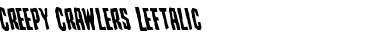 Download Creepy Crawlers Leftalic Italic Font Title Preview