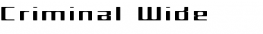 Download Criminal Wide Font Title Preview
