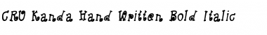 Download CRU-Kanda-Hand-Written-Bold-Ita Bold-Italic Font Title Preview