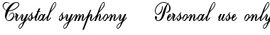Download Crystal symphony  Personal use only Regular Font Title Preview