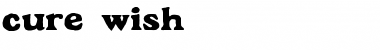 Download Cure- Wish Normal Font Title Preview