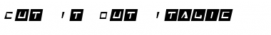 Download Cut It Out Italic Font Title Preview
