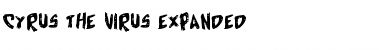Download Cyrus the Virus Expanded Expanded Font Title Preview