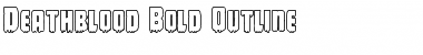 Download Deathblood Bold Outline Regular Font Title Preview