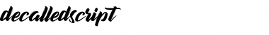 Download decalled script Regular Font Title Preview
