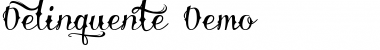 Download Delinquente Demo Regular Font Title Preview