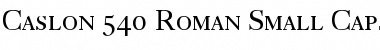 Download Caslon 540 RomanSC Regular Font Title Preview