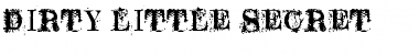 Download Dirty little secret Regular Font Title Preview