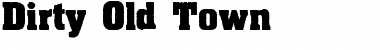 Download Dirty Old Town Regular Font Title Preview