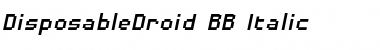 Download DisposableDroid BB Italic Font Title Preview