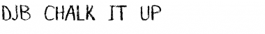 Download DJB CHALK IT UP Regular Font Title Preview