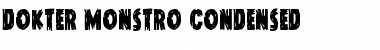 Download Dokter Monstro Condensed Condensed Font Title Preview
