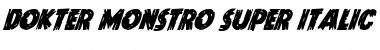 Download Dokter Monstro Super-Italic Italic Font Title Preview