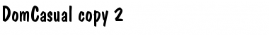 Download DomCasual Regular Font Title Preview