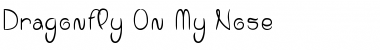 Download Dragonfly On My Nose Regular Font Title Preview
