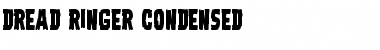 Download Dread Ringer Condensed Condensed Font Title Preview