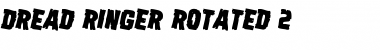 Download Dread Ringer Rotated 2 Regular Font Title Preview