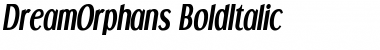 Download Dream Orphans Bold Italic Font Title Preview