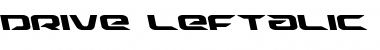 Download Drive Leftalic Italic Font Title Preview
