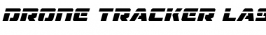 Download Drone Tracker Laser Italic Italic Font Title Preview