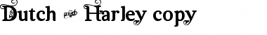 Download Dutch & Harley Regular Font Title Preview