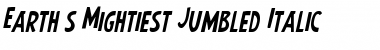 Download Earth's Mightiest Jumbled Italic Font
