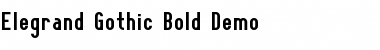 Download Elegrand Gothic Demo Bold Font Title Preview
