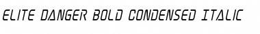 Download Elite Danger Bold Condensed Italic Bold Condensed Italic Font Title Preview