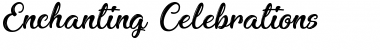 Download Enchanting Celebrations Regular Font Title Preview