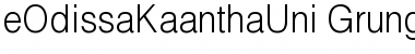 Download eOdissaKaanthaUni Grungy Font Title Preview