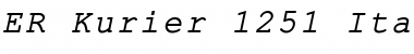 Download ER Kurier 1251 Italic Font Title Preview